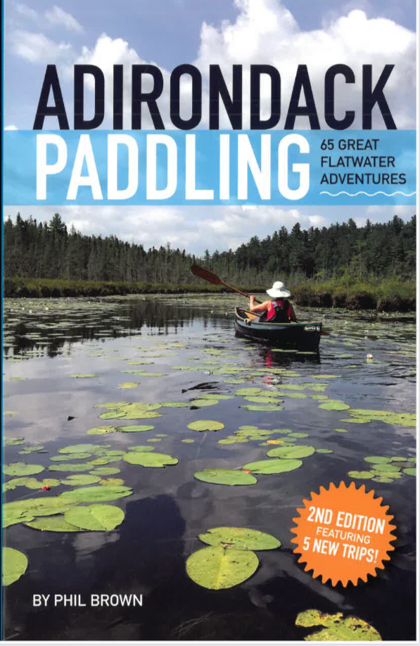 Adirondack Paddling: 65 Great Flatwater Adventures